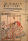 Pictures of the Heart : The Hyakunin Isshu in Word and Image - Book