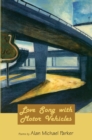 Love Song with Motor Vehicles - Book