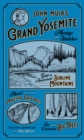 John Muir's Grand Yosemite : Musings & Sketches - Book