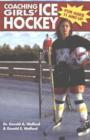Coaching Girls' Ice Hockey : For Ages 11 & Up - Book
