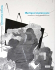 Multiple Impressions : Contemporary Chinese Woodblock Prints - Book