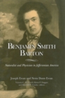 Benjamin Smith Barton - Naturalist and Physician in Jeffersonian America - Book