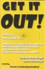 Get It Out! : Eliminating the Cause of Diverticulitis, Kidney Stones, Bladder Infections - eBook