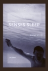 Only the Senses Sleep - Book