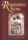 Renaissance Siena : Art in Context - Book