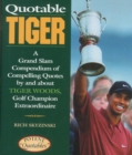 Quotable Tiger - Book