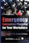 Emergency Evacuation Planning for Your Workplace : From Chaos to Life-Saving Solutions - eBook