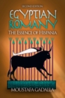 Egyptian Romany: The Essence of Hispania - eBook
