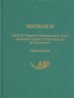 Mochlos IC : Period III. Neopalatial Settlement on the Coast: The Artisans' Quarter and the Farmhouse at Chalinomouri: The Small Finds - Book