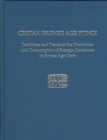 Cretan Bronze Age Pithoi : Traditions and Trends in the Production and Consumption of Storage Containers in Bronze Age Crete - Book