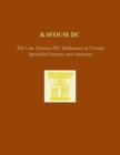 Kavousi IIC : The Late Minoan IIIC Settlement at Vronda: Specialist Reports and Analyses - Book