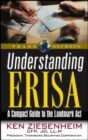 Understanding ERISA : A Compact Guide to the Landmark Act - Book