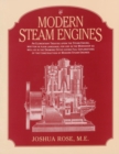 Modern Steam Engines : an Elementary Treatise Upon the Steam Engine, Written in Plain Language; for Use in the Workshop as Well as in the Drawing Office. - Book