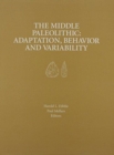 The Middle Paleolithic – Adaptation, Behavior, and Variability - Book