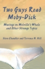Two Guys Read Moby-Dick - Book