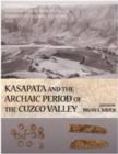 Kasapata and the Archaic Period of the Cuzco Valley - Book