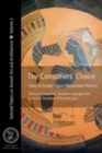 The Consumers' Choice : Uses of Greek Figure-Decorated Pottery - Book