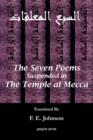 The Seven Poems Suspended from the Temple at Mecca - Book