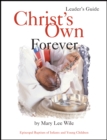 Christ's Own Forever : Episcopal Baptism of Infants and Young Children - Book