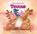 Lucy Goose Goes to Texas - eBook