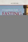 Fasting in Islam and the Month of Ramadan : A Comprehensive Guide - Book