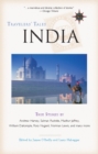 Travelers' Tales India : True Stories - Book