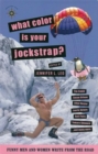 What Color Is Your Jockstrap? : Funny Men and Women Write from the Road - Book