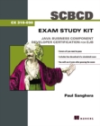 SCBCD Exam Study Kit : Java Business Component Developer Certification for EJB - Book