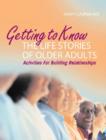 Getting to Know the Life Stories of Older Adults - Book