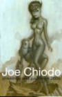 Joe Chiodo Drawings And Paintings 2008 - Book