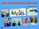 The Adventurous Decade: Comic Strips In The Thirties - Book