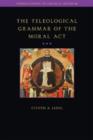 Teleological Grammar of the Moral Act - Book