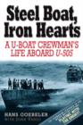 Steel Boat, Iron Hearts : A U-Boat Crewman's Life Aboard U-505 - Book