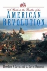 A Guide to the Battles of the American Revolution - Book