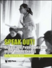 Speak Out! : Debate and Public Speaking in the Middle Grades - Book
