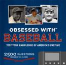 Obsessed with...Baseball - Book