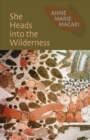 She Heads into the Wilderness - Book