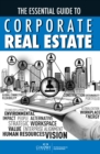 The Essential Guide to Corporate Real Estate - eBook