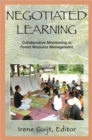Negotiated Learning : Collaborative Monitoring for Forest Resource Management - Book