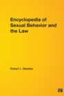Encyclopedia of Sexual Behavior and the Law - Book