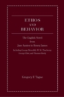 Ethos And Behavior : The English Novel From Jane Austen To Henry James - Book