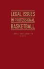 The Law of American Basketball - Book