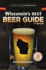 Wisconsin's Best Beer Guide, 4th Edition - Book