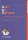 Cash on Delivery : A New Approach to Foreign Aid with an Application to Primary Schooling - Book