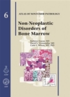 Non-Neoplastic Diseases of Bone Marrow - Book