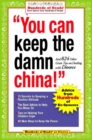 You Can Keep the Damn China! : And 824 Other Great Tips on Dealing with Divorce - eBook
