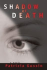 Shadow of Death : A Laura Nelson Thriller - Book