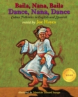 Dance, Nana, Dance / Baila, Nana, Baila : Cuban Folktales in English and Spanish - eBook