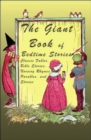 The Giant Book of Bedtime Stories : Classic Nursery Rhymes, Bible Stories, Fables, Parables, and Stories - Book