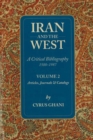 Iran & the West -- A Critical Bibliography 1500-1987 : Volume 2 - Articles, Journals & Catalogs - Book